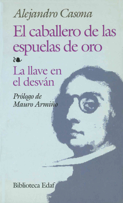 CABALLERO DE LAS ESPUELAS DE ORO, EL