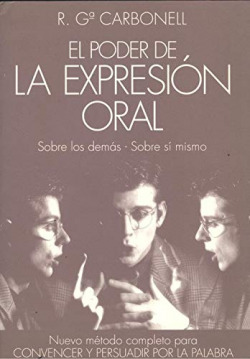 EL PODER DE LA EXPRESION ORAL