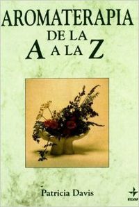 Aromaterapia de la A a la Z