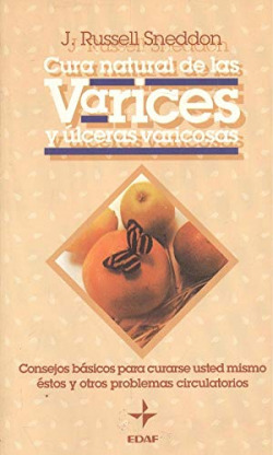 CURA NATURAL DE LAS VARICES Y ULCERAS VARICOSAS