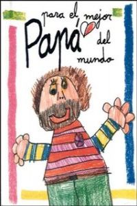 Para el mejor papá del mundo