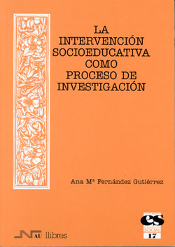 INTERVENCIÓN SOCIOEDUCATIVA COMO PROCESO INVESTIGACIÓN
