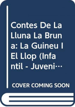 Contes de la Lluna la Bruna nº 10. La guineu i el llop