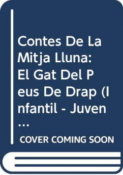 Contes de la Mitja Lluna nº 28. El gat del peus de drap