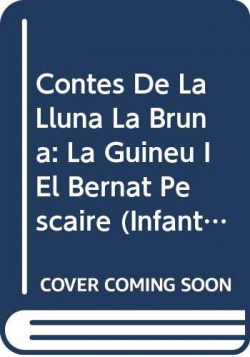 Contes de la Lluna la Bruna nº 29. La guineu i el bernat pescaire