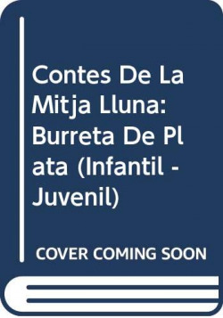 Contes de la Mitja Lluna nº 37. Burreta de plata