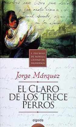 El claro de los trece perros