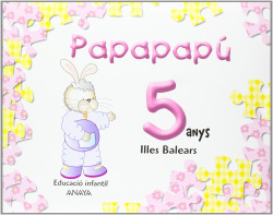 Papapapu 5 Anys