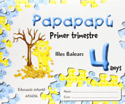 Papapapu 4 Anys. 1º Trimestre