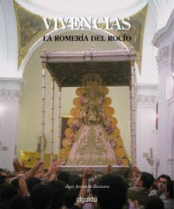 La vivencias: romeria del rocio