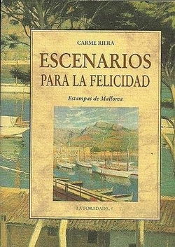 Escenarios para la felicidad