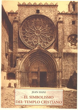 SIMBOLISMO DEL TEMPLO CRISTIANO