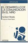 El desarrollo de la comunicación en el niño
