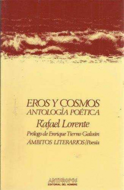 EROS Y COSMOS:ANTOLOGÍA POETICA