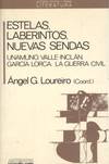 ESTELAS, LABERINTOS, NUEVAS SENDAS