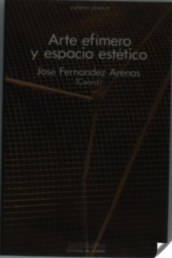 ARTE EFIMERO Y ESPACIO ESTETICO