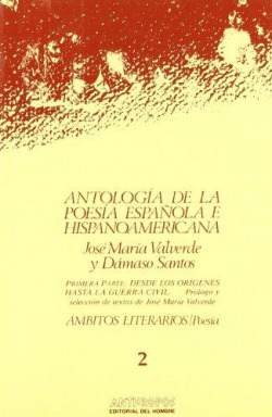 (II).ANTOLOGÍA DE LA POESÍA ESPAÑOLA E HISPANOAMERICANA
