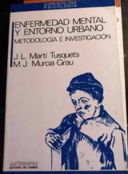 Enfermedad mental y entorno urbano