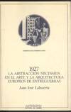 1927 ABSTRACCION NECESARIA EN EL ARTE