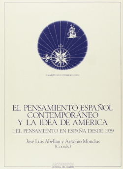 El pensamiento español contemporáneo y la idea de América
