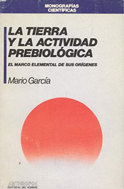 LA TIERRA Y LA ACTIVIDAD PREBIOLOGICA