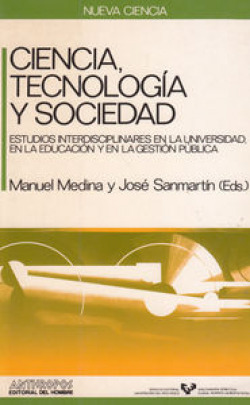 CIENCIA, TECNOLOGíA Y SOCIEDAD
