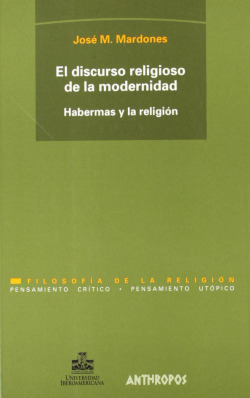 DISCURSO RELIGIOSO DE LA MODERNIDAD