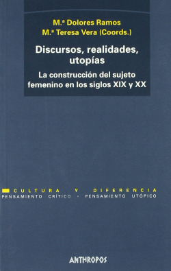 DISCURSOS, REALIDADES, UTOPÍAS