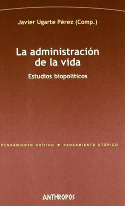 LA ADMINISTRACION DE LA VIDA