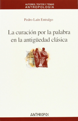 La curación por la palabra en la antigüedad clásica