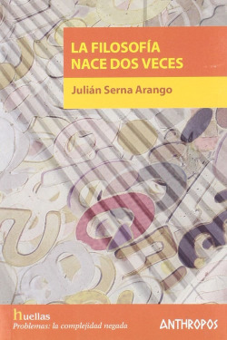 filosofía nace dos veces, la.(psicología)