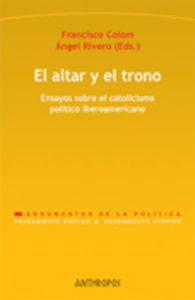 EL ALTAR Y EL TRONO