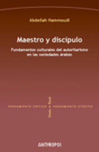 Maestro y discipulo: fundamentos culturales aurotitarismo