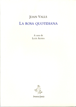 La rosa quotidiana