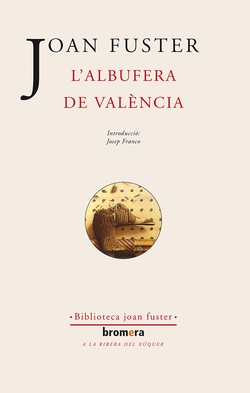L´albufera de València