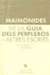 De la guia dels perplexos i altresescrits