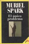 UNICO PROBLEMA, EL