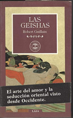 GEISHAS, LAS