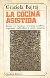 COCINA ASISTIDA, LA