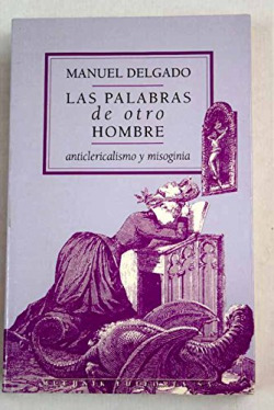 LAS PALABRAS DE OTRO HOMBRE