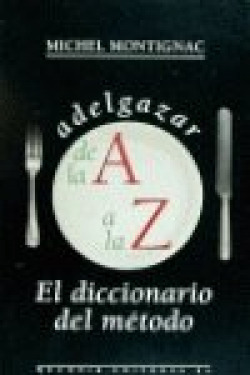 Adelgazar de la "A" a la "Z"