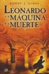 LEONARDO Y LA MAQUINA DE LA MUERTE