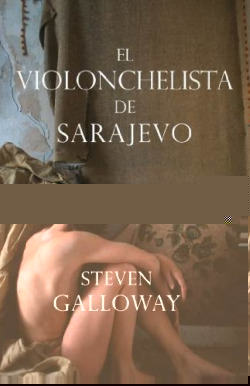 El violonchelista de Sarajevo