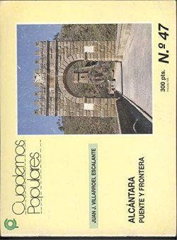 CUADERNOS POP.47/ALCANTARA PUENTE Y FR