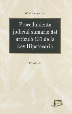 Procedimiento judicial sumario del art. 131 de la Ley hipote