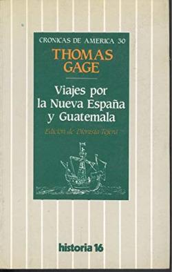 VIAJES A LA NUEVA ESPAÑA Y GUATEMALA