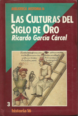 LAS CULTURAS DEL SIGLO DE ORO