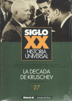 LA DECADA DE KRUSCHEV