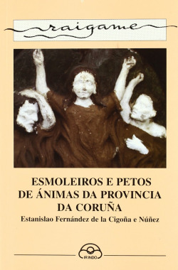 Esmoleiros e petos de ánimas da provincia da Coruña