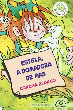 Estela, a domadora de ras